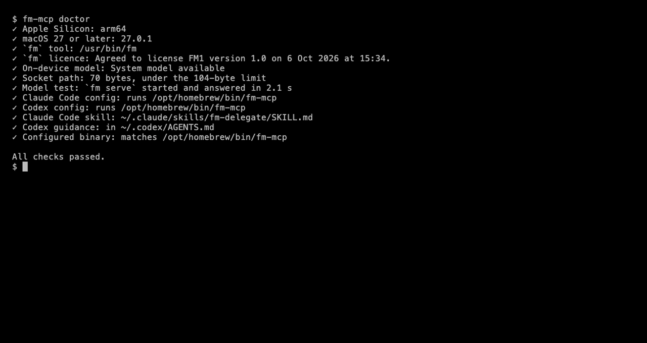 A terminal recording: brew install yrangana/tap/fm-mcp, then fm-mcp install updating the Claude Code and Codex config, then fm-mcp doctor with every check passing.